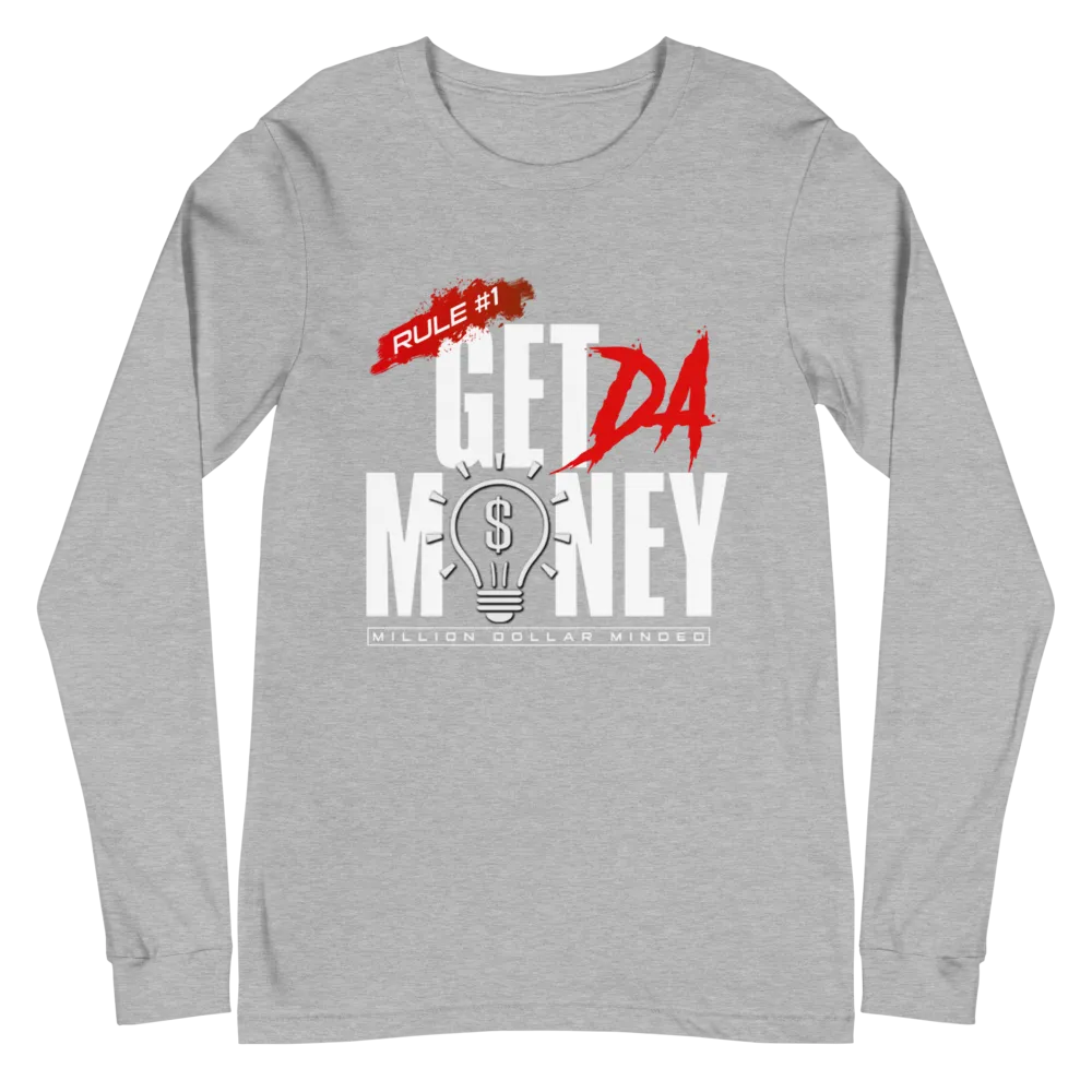 Get Da Money Long Sleeve Tee