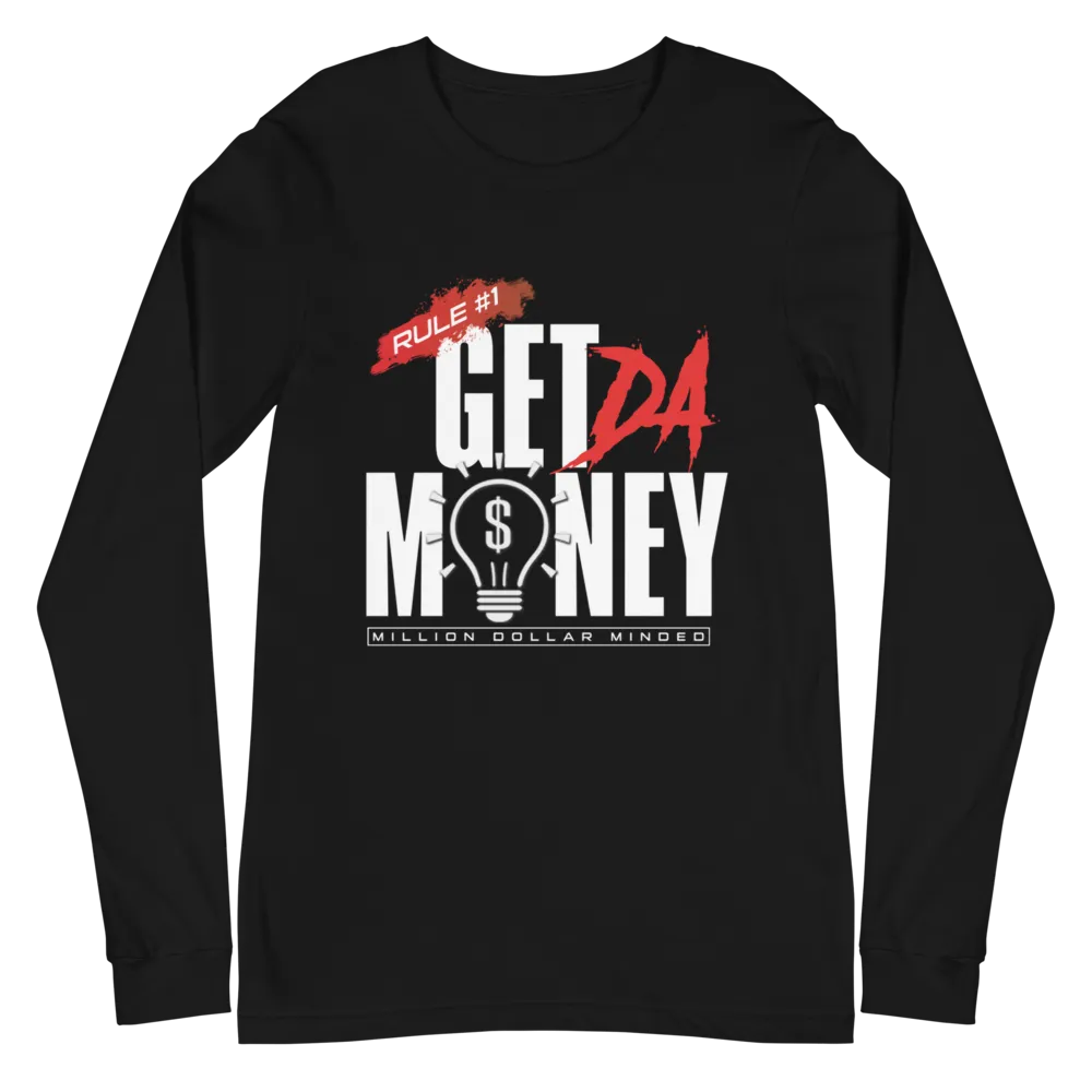 Get Da Money Long Sleeve Tee