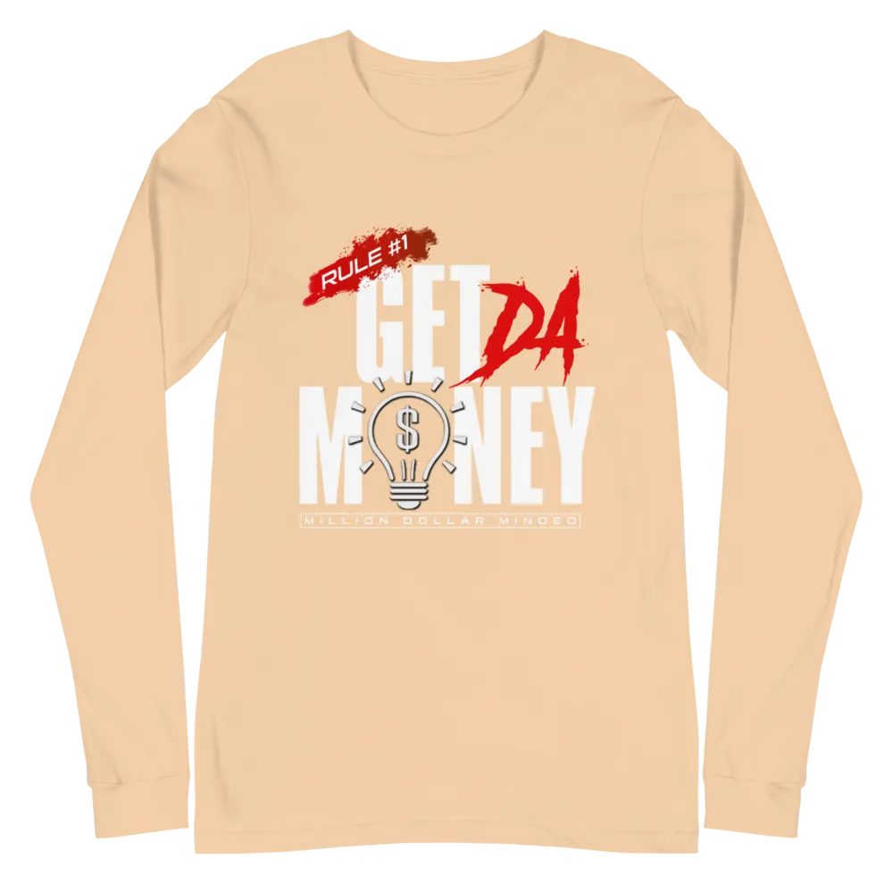 Get Da Money Long Sleeve Tee