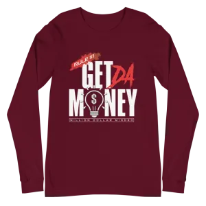 Get Da Money Long Sleeve Tee