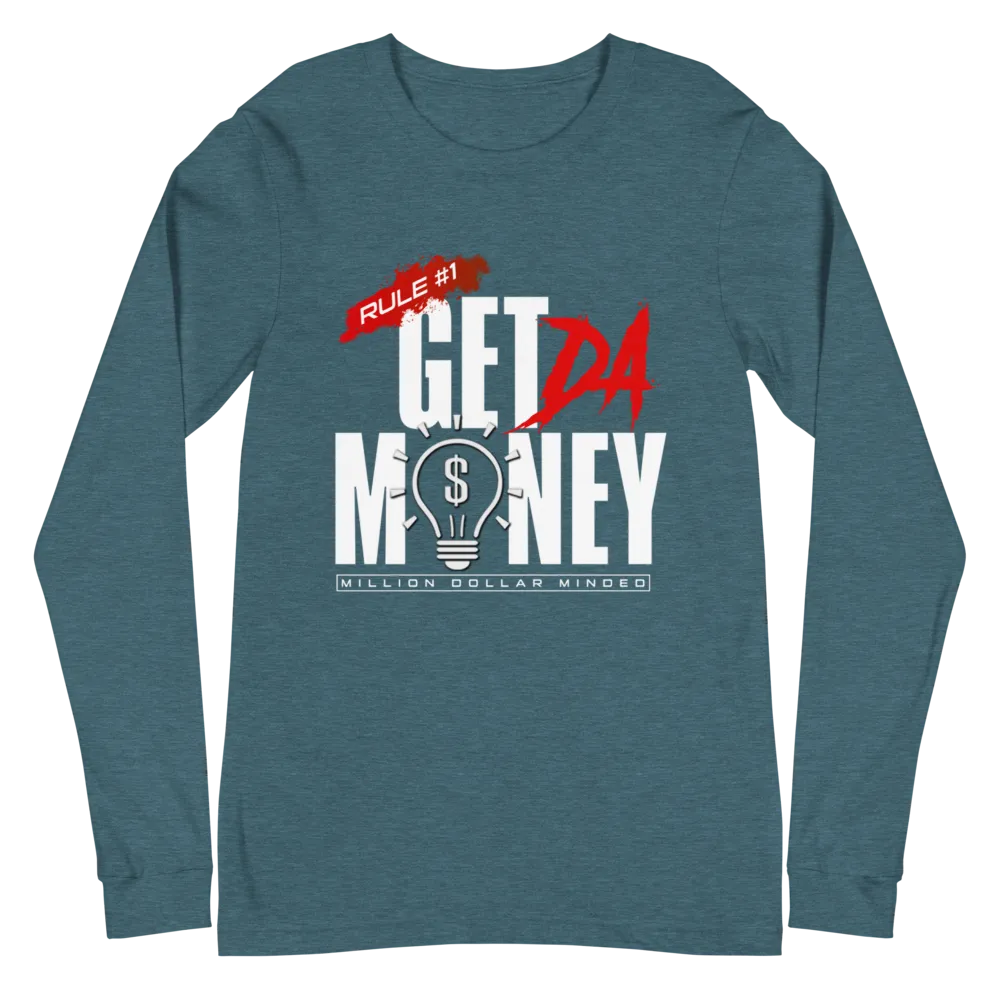 Get Da Money Long Sleeve Tee